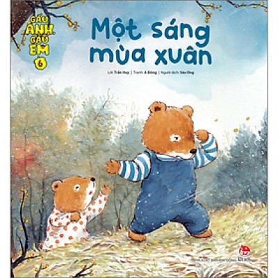 Gấu Anh - Gấu Em: Tập 6 - Một Sáng Mùa Xuân
