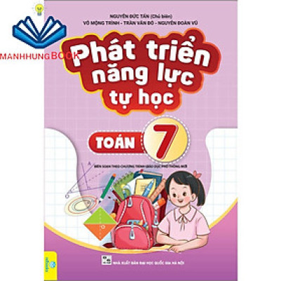 Sách - Phát Triển Năng Lực Tự Học Toán 7 - Biên soạn theo chương trình GDPT mới.