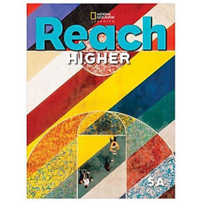 Sách ngoại văn: Reach Higher 5A - Student