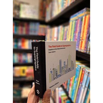 Sách - The Field Guide to Supergraphics by Sean Adams - Sách Ngoại văn - English Book