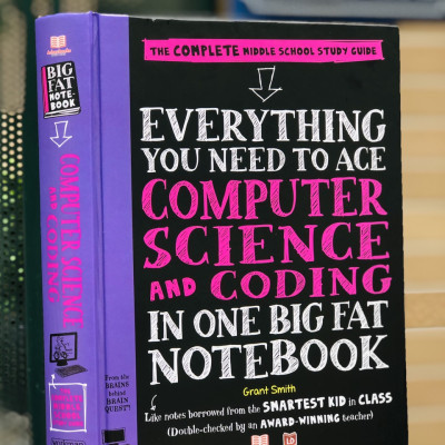 Sách Everything You Need To Ace Computer Science And Coding Big Fat Notebooks - Sổ Tay Khoa Học Máy Tính Và Mã Hóa ( Tiếng Anh, Lớp 8 - Lớp 12 ) - - Nâng Cao Kiến Thức Khoa Học Máy Tính Và Lập Trình - Á Châu Books, Bìa Cứng, In Màu