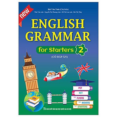 English Grammar For Starters 2 (Có Đáp Án)
