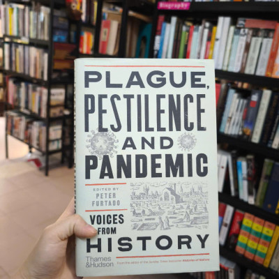 Sách - Plague Pestilence And Pandemic Voice From History by Peter Furtado - History/ Science in English