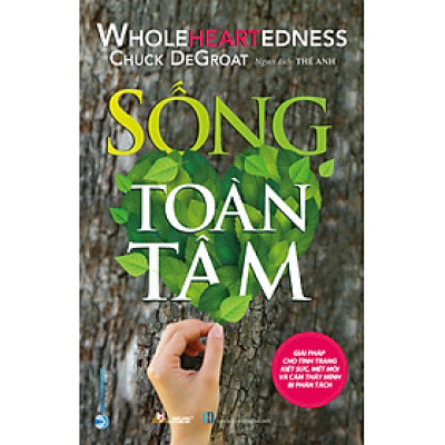 Sống Toàn Tâm - Chuck DeGroat - Vanlangbooks