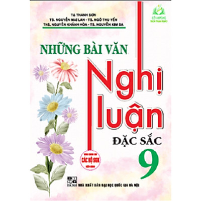 Sách những bài văn nghị luận đặc sắc 9 + HA