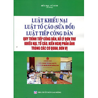 Luật Khiếu Nại, Luật Tố Cáo