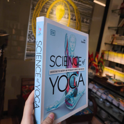 Sách - Science Of Yoga by Ann Swanson - Sách Sức Khoẻ, Rèn Luyện & Ăn Kiêng tiếng Anh - Health/Nonfiction/Science