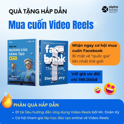 Xóa Mù Quảng Cáo Sáng Tạo - Video Reels Khám Phá - Doãn Kỷ - (bìa mềm)