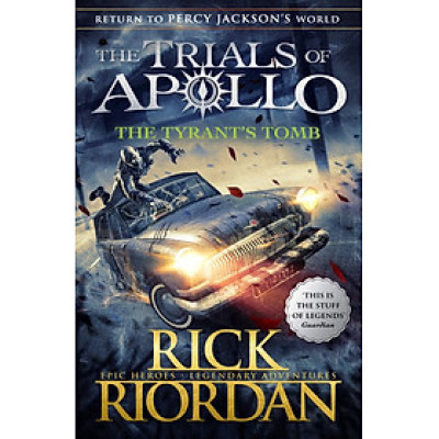 Truyện đọc thiếu niên tiếng Anh: The Trials of Apollo 4 - The Tyrant