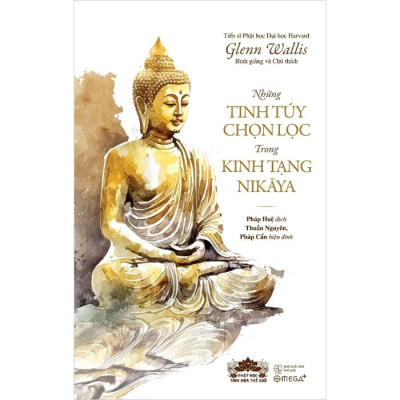 Những Tinh Túy Chọn Lọc Trong Kinh Tạng Nikāya