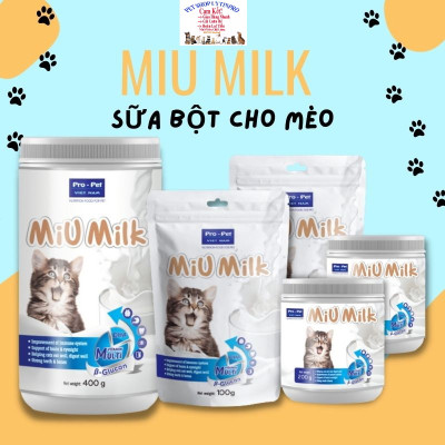 Sữa cho Mèo Pro-pet Miu Milk Bổ sung dinh dưỡng Tăng cường hệ miễn dịch Răng xương chắc khỏe Tiêu hóa tốt Sx tại VN
