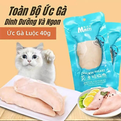 Ức Gà Hấp Masti Cho Chó Mèo Túi 40g