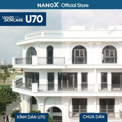 Phim cách nhiệt cao cấp NanoX U70 chống nắng & chống tia UV chuyên sâu cho nhà kính