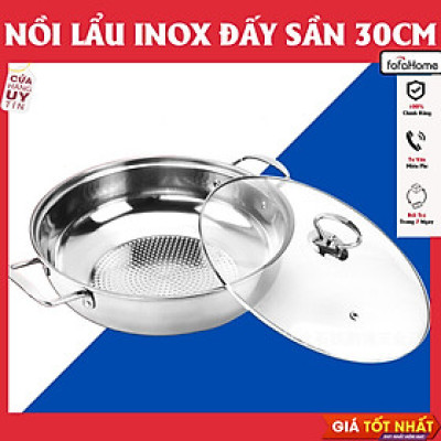 Nồi Lẩu Đáy Sần Nắp Kính Dày Dặn 30cm