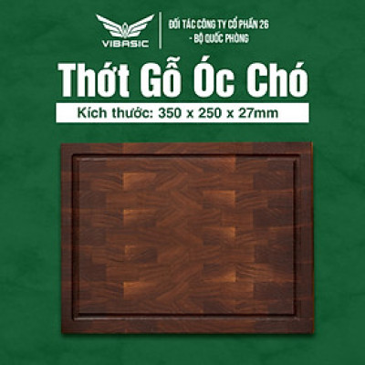 Thớt gỗ óc chó Vibasic kích thước 35x25x2.7, dùng để cắt thái thực phẩm, kèm hộp quà tặng cao cấp - Hàng chính hãng Bộ Quốc Phòng