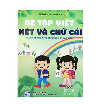 Sách - Bé tập viết nét và chữ cái tập 1 (Hành trang cho bé chuẩn bị vào lớp 1)