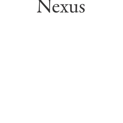 Nexus - Lược Sử Của Những Mạng Lưới Thông Tin Từ Thời Đại Đồ Đá Đến Trí Tuệ Nhân Tạo - Bìa Cứng