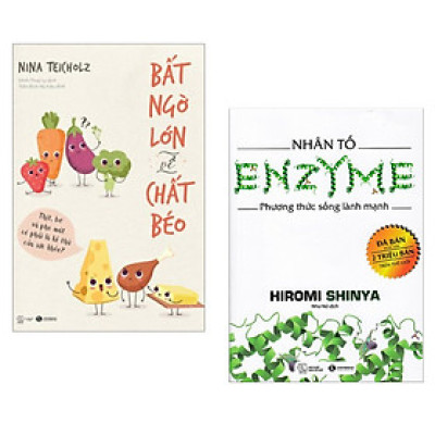 Combo Sách Chăm Sóc Sức Khỏe: Bất Ngờ Lớn Về Chất Béo + Nhân Tố Enzyme - Phương Thức Sống Lành Mạnh