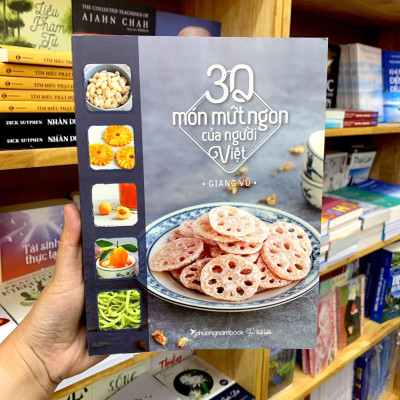 30 Món Mứt Ngon Của Người Việt (Tái Bản)