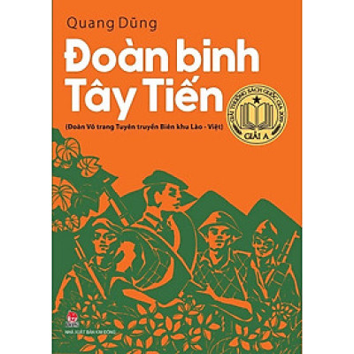 Sách - Đoàn Binh Tây Tiến - Đoàn Võ Trang Tuyên Truyền Biên Khu Lào - Việt