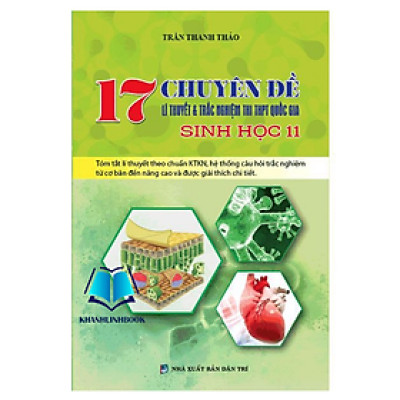 Sách - 17 Chuyên Đề Lý Thuyết Và Trắc Nghiệm Thi THPT Quốc Gia Sinh Học 11 (KV)