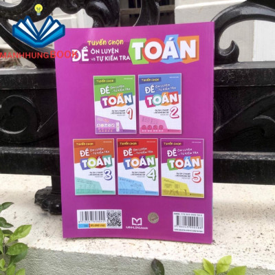 Sách: Tuyển Chọn Đề Ôn Luyện Và Tự Kiểm Tra Toán Lớp 5 - Ôn Tập Và Bổ Sung Bài Tập Ngoài Giờ