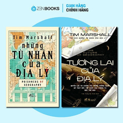Bộ Sách Tù Nhân Của Địa Lý và Tương Lai Của Địa Lý - Tim Marshall