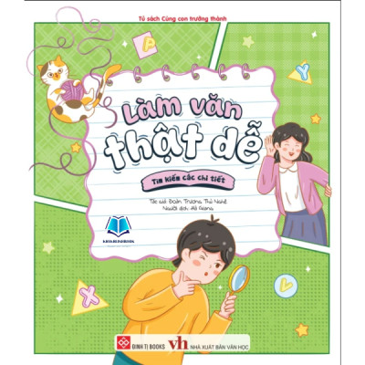 Sách - Làm văn thật dễ ( viết văn giỏi hơn mỗi ngày cùng bé)