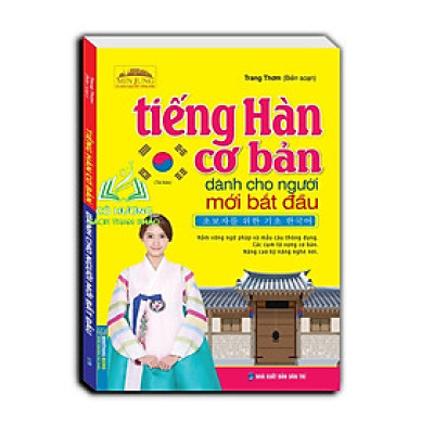 Sách - Tiếng Hàn cơ bản dành cho người mới bắt đầu (tái bản)