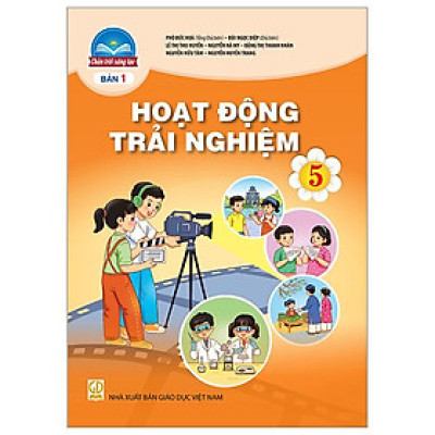 Hoạt Động Trải Nghiệm, Hướng Nghiệp 5 - Bản 1 (Chân Trời) (Chuẩn)