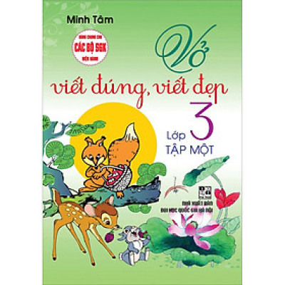 Vở Viết Đúng, Viết Đẹp 3 - Tập 1