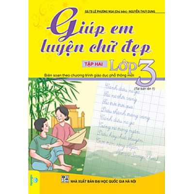 Sách - Giúp Em Luyện Chữ Đẹp Lớp 3 - Biên soạn theo CT GDPT mới - ndbooks