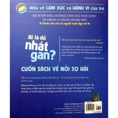 Hiểu Về Cảm Xúc Và Hành Vi Của Trẻ - Ai Là Đồ Nhát Gan (Hiểu Và Giúp Trẻ Chiến Thắng Nỗi Sợ)