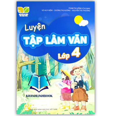 Sách - Luyện tập làm văn lớp 4 (Kết nối tri thức với cuộc sống)