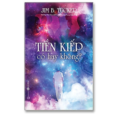 Tiền kiếp có hay không? - Bản Quyền