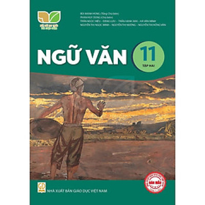Sách Giáo Khoa Ngữ Văn 11 Tập 2 - Kết Nối Tri Thức Với Cuộc Sống - GD