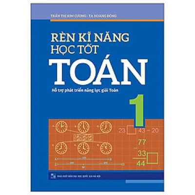 Rèn Kĩ Năng Học Tốt Toán 1