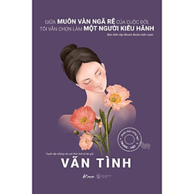 Giữa Muôn Vàn Ngã Rẽ Của Cuộc Đời, Tôi Vẫn Chọn Làm Một Người Kiêu Hãnh - Bản Quyền