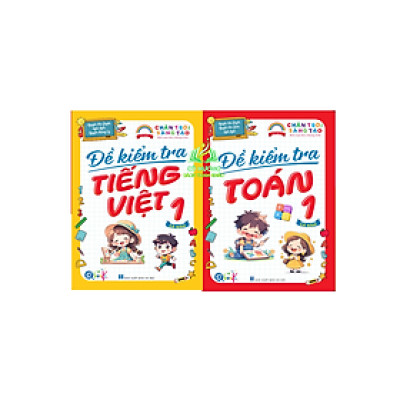 Sách - Đề Kiểm Tra Toán Và Tiếng Việt Lớp 1 - Chân Trời Sáng Tạo - Cả năm 