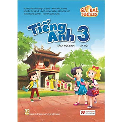 Tiếng Anh Lớp 3 Tập 1 - Global Success - Sách Học Sinh