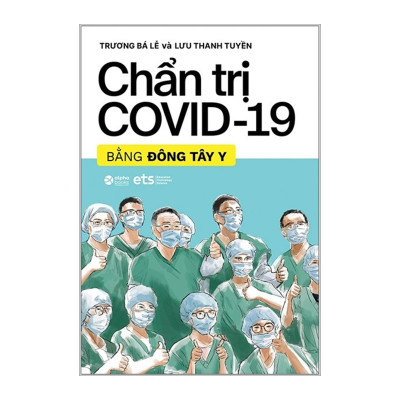 Combo Sách : Dịch Bệnh - Kẻ Thù Nguy Hiểm Nhất + Chẩn Trị Covid-19 Bằng Đông Tây Y
