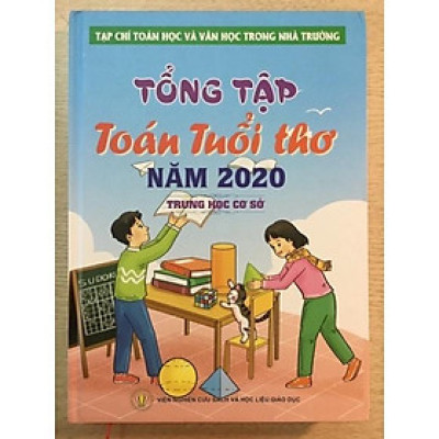 Sách Tổng Tập Toán Tuổi Thơ 2 Năm 2020 Trung Học Cơ Sở
