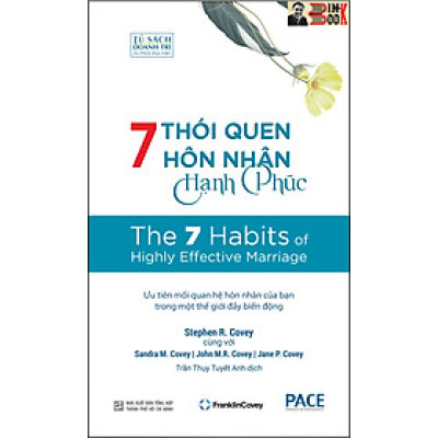 7 THÓI QUEN HÔN NHÂN HẠNH PHÚC- TS. Stephen R. Covey, Sandra M. Covey, TS. John M.R. Covey, Jane P. Covey- Trần Thụy Tuyết Anh dịch_ Ired_NXB Tổng Hợp