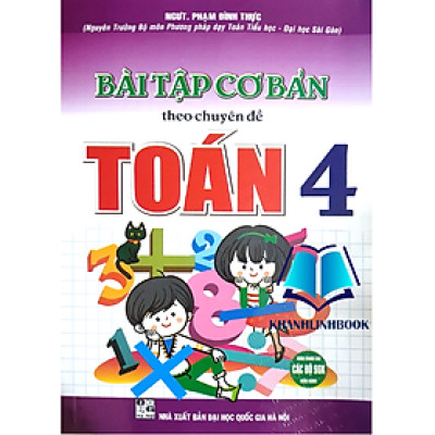 Sách - bài tập cơ bản theo chuyên đề toán 4 ( dùng chung cho các bộ sgk hện hành)
