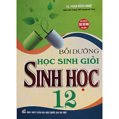 Bồi Dưỡng Học Sinh Giỏi Sinh Học 12