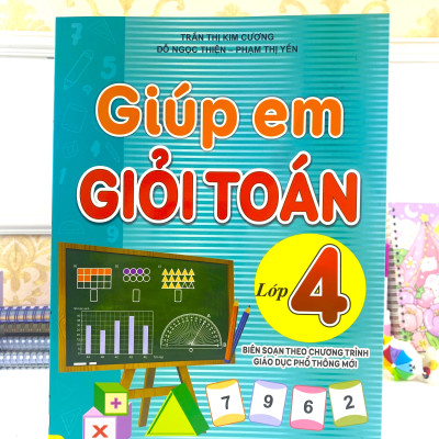 Sách - Giúp Em Giỏi Toán Lớp 4 - Biên soạn theo chương trình GDPT mới - ndbooks