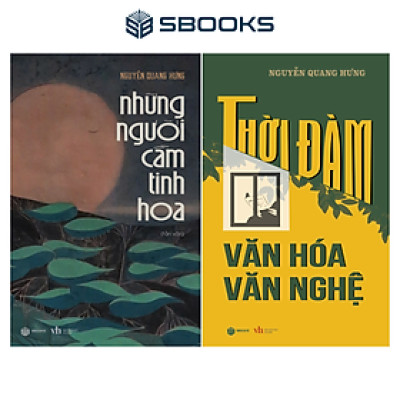SÁCH COMBO 2 CUỐN: NHỮNG NGƯỜI CẦM TINH HOA + THỜI ĐÀM VĂN HÓA VĂN NGHỆ - SBOOKS