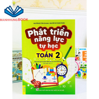 Sách - Phát Triển Năng Lực Tự Học Toán 2 - Biên soạn theo chương trình GDPT mới.