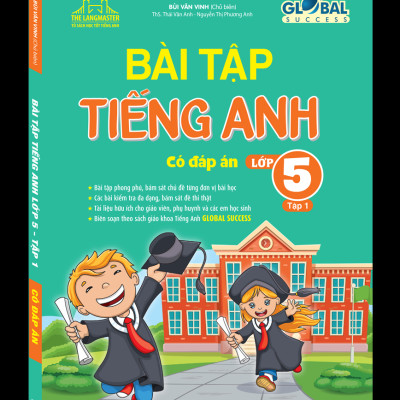 Global Success - Bài Tập Tiếng Anh Lớp 5 - Tập 1 (Có Đáp Án)