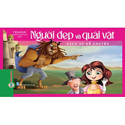Sách 3D Kể Chuyện - NGƯỜI ĐẸP VÀ QUÁI VẬT
